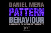 Daniel Mena / Patter Behaviour