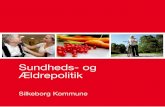 Sundheds- og Ældrepolitik Silkeborg Kommune