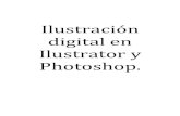 Ilustración digital en Ilustrator y Photoshop