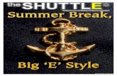 Summer Break 'Big-E' style