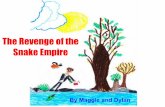 The Revenge o fthe Snake Empire