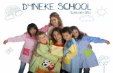 DYNEKE - School 2012