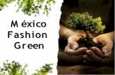 México Fashion Green