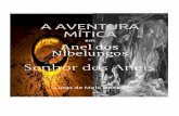 A aventura mítica em "Anel dos Nibelungos" e "Senhor dos Aneis"