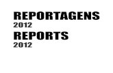 REPORTAGENS 2012
