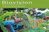 Biovision Project Overview 2014/15
