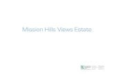 Mission Hills Views Estate