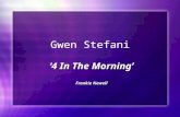 Gwen Stefani '4 in the morning'