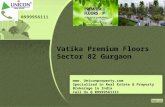 Vatika Premium Floors - Book Now @ 09999561111