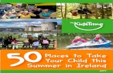 50 places to Take Your Child this Summer 2014 in Ireland