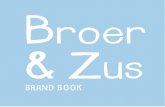Broer & Zus brand book