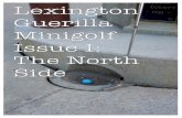 Lexington Guerilla Minigolf Issue I: The North Side
