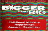 FBC Children's Ministry Happenings August - December '14