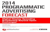 Programmatic advertising forecast 2014 - eMarketer