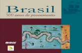Brasil 500 anos de povoamento