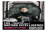 "The (curious case of the ) Watson Intelligence" Production Program
