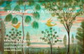 Kevin Paulsen - A Splendid Vision at Kenise Barnes Fine Art