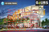Catch benchmark commercial spaces at gaur city galleria
