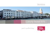 #5 - Luxury Hotel in Venice