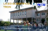 Liceo TRON: diapositive per l'orientamento 2015