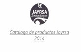Catalogo de productos jayrsa 2014