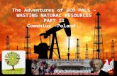 The advetures of eco pals wasting natural resources