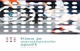 Kies je aangepaste sport (regio Apeldoorn)
