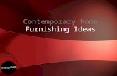 Contemporary Home Furnishing Ideas