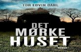 Det mørke huset av Tor Edvin Dahl