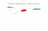 The Magic Ballon