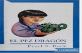 El Pez Dragon - Pearl S Buck