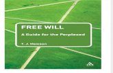MAWSON, Tim__Free Will_A Guide for the Perplexed