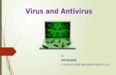 Virus and Anti-Virus