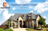 Supertech Sports Village | Supertech Sports Village Greater Noida West