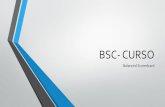 BALANCED - SCORE - CARD (BSC) - Presentacion