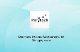 Domes Manufacturers