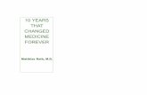 1 10 Years That Changes Medicine Forever (Rath 2001)
