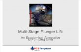 PCS Ferguson Multi Stage Plunger Lift Presentation