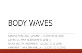 BODY WAVES - Seismo Kel 2