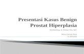 Presentasi Khasus Benign Prostat Hiperplasia (Dr. Eko)