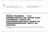 Badiou Le Philosophe Ne Peut Pas Rivaliser Avec Le Mathématicien... Libération 2015