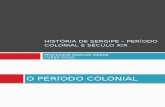 História de Sergipe – Período Colonial e Século Xix