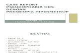 Case Report Presbiopia