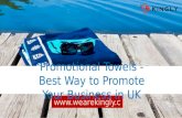 Promotional Towels - Best Way to Promote Your Business in UK