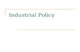 Industrial Policy-Final.ppt