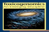 TOXICOGENOMICS. Is the study of the response of a genome to environmental stressors and toxicants (Waters, et al 2003). It combines genomics- transcriptomics,