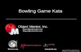 Bowling Game Kata Object Mentor, Inc. fitnesse.org Copyright  2005 by Object Mentor, Inc All copies must retain this page unchanged.  .