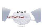 CONTRACT LAW LAW II CONTRACT LAW. INTRODUCTION CONTRACT: An agreement between two or more parties that creates obligations enforceable by law. A contract
