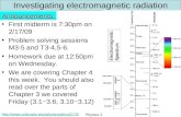Http:// Physics 2170 – Spring 20091 Investigating electromagnetic radiation First midterm is 7:30pm on 2/17/09 Problem.