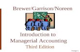Prologue-1 Brewer/Garrison/Noreen Introduction to Managerial Accounting Third Edition.